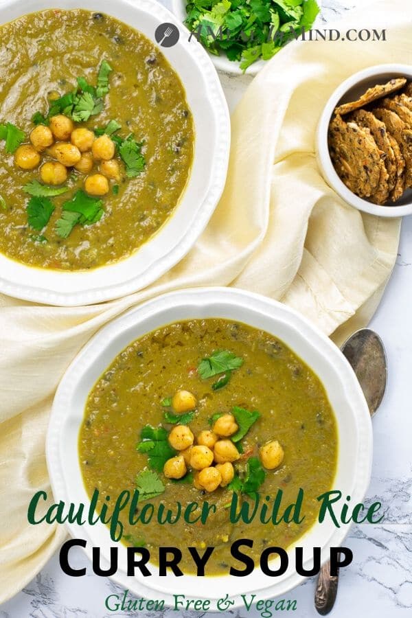 Cauliflower Wild Rice Curry Soup pinterest image