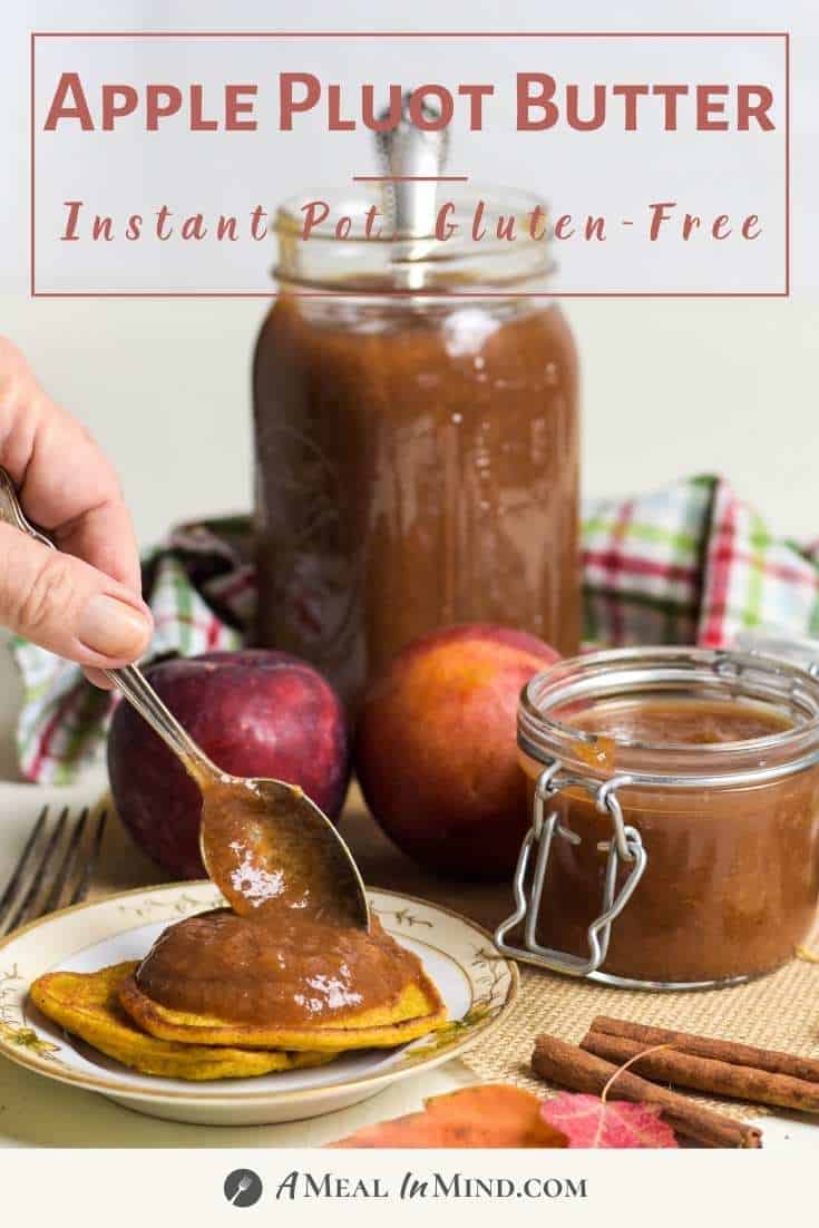 Apple Pluot Butter - Instant Pot, Paleo pinterest image