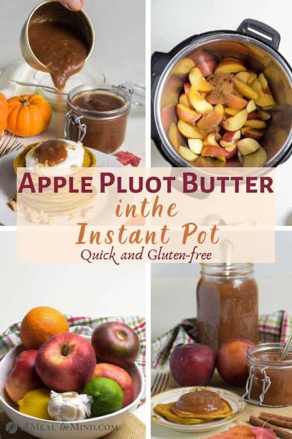 Apple Pluot Butter - Instant Pot pinterest collage