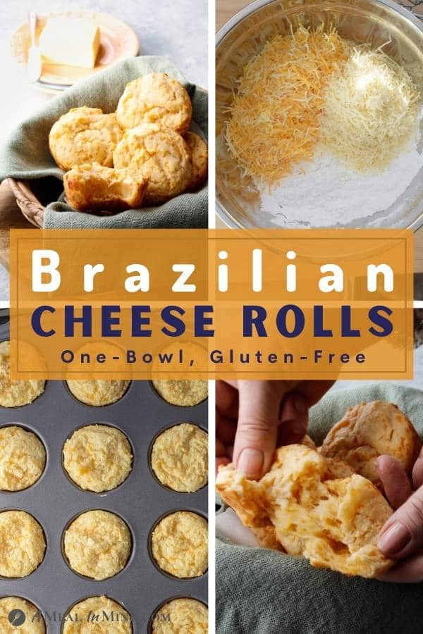pinterest 4 image collage showing steps in making brazilian cheese rolls